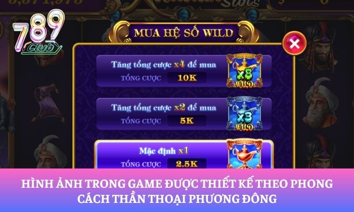Aladdin Slots 789Club – Hành trình săn thưởng trong thế giới thần đèn 1 Hình ảnh trong game được thiết kế theo phong cách thần thoại phương Đông