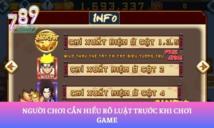 Chiến thuật chơi Naruto Slots 789Club bất bại 1 Người chơi cần hiểu rõ luật trước khi chơi game