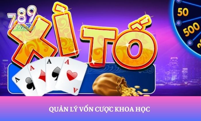 Quản lý vốn cược khoa học